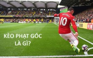 Kèo phạt góc là gì?